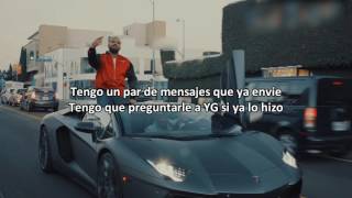 YG - Why You Always Hatin&#39;? Ft Drake, Kamaiyah (Subtitulado Español)