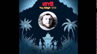 Otto - The Moon 11 11 - 2011 - Full Album