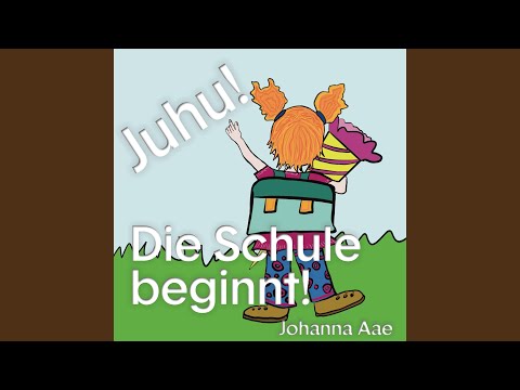 Juhu! Die Schule Beginnt!