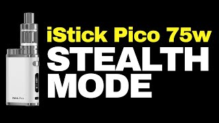 Eleaf iStick Pico 75w - Stealth Mode! How to Turn On and Off