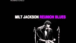 Reunion Blues - Milt Jackson (arr. Andy Brown)