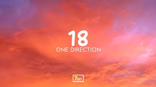 One Direction - 18 (Lyrics)