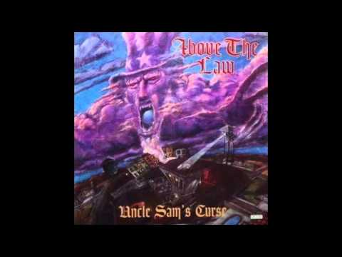Above The Law - Gangsta Madness feat. Kokane - Uncle Sam's Curse