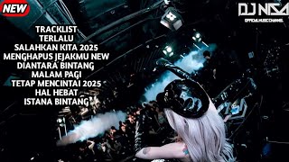 Download lagu DJ TERLALU X SALAHKAN KITA BREAKBEAT FULL MELODY TERBARU 2025 ( DJ NISA )  mp3