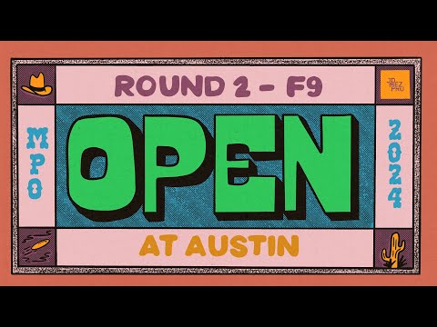 2024 The Open at Austin | MPO R2F9 | Ellis, Marwede, Rathbun, Barela | Jomez Disc Golf
