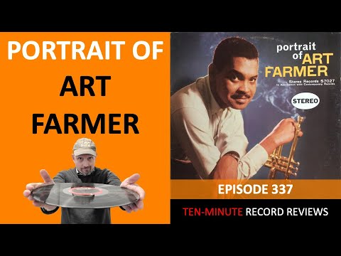 Art Farmer - Portrait of Art Farmer (Episode 337)