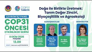 Doğa ile Birlikte Üretmek: Tarım Değer Zinciri, Biyoçeşitlilik ve Agroekoloji - 