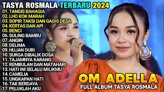 Download lagu TASYA ROSMALA FULL ALBUM ADELLA - TANGIS BAHAGIA | ADELLA TERBARU 2024 mp3