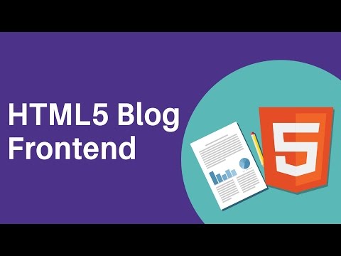 HTML5 Programming Tutorial | Learn HTML5 Blog Frontend - Introduction