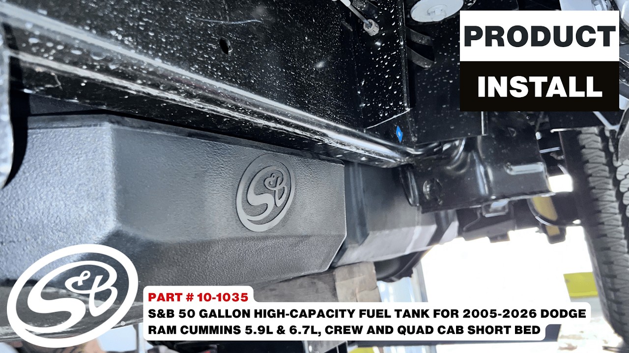 S&B Install | 50 Gal. Fuel Tank for 2005-2026 Dodge Ram Cummins 6.7L, Crew & Quad Cab, Short Bed