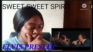 ELVIS PRESLEY- SWEET SWEET SPIRIT REACTION ( First Time Hearing).