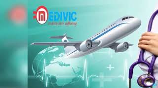 First-Class Emergency Healthcare by Medivic Air Ambulance in Kolkata