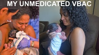 My Successful Unmedicated VBAC Labor & Delivery Story With Baby #2