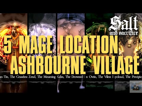 5 NAMED MAGE LOCATION - ASHBOURNE VILLAGE - SALT AND SACRIFICE - FULL GUIDE