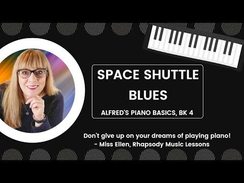 Space Shuttle Blues, Alfred's Basic Piano Library, Book 4