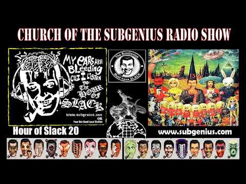 Hour of Slack 20 - Church of The Subgenius Radio
