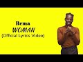 Woman official lyrics video  by rema