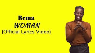 Woman official lyrics video  by rema