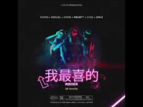 Raven Ft. Osquel Dvice Kelmitt Lyan Y Jon Z -  💪🏼Mi Favorita👉👈🔥🔥😈
