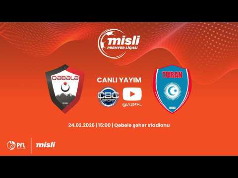 Misli Premyer Liqası 2025/2026 XIV tur “Qəbələ" - "Turan Tovuz"