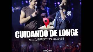 Israel Novaes - Cuidando de Longe (Part. Jefferson Moraes)