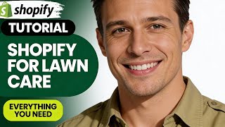 How to Use Shopify for Your Lawn Care Service Everything You Need to Know!