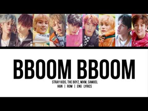 STRAY KIDS, THE BOYZ, MXM, SAMUEL - Bboom Bboom (뿜뿜) [MOMOLAND cover] | Han/Rom/Eng Lyrics