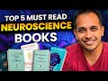 5 Neuroscience BOOKS you MUST read