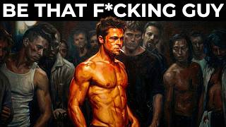 How to Become THAT F*CKING GUY