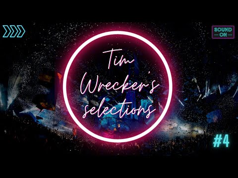 Tim Wrecker's Selections #4 - THE BEST EDM, FESTIVAL & CLUB MUSIC | Popular Mashups & Remixes