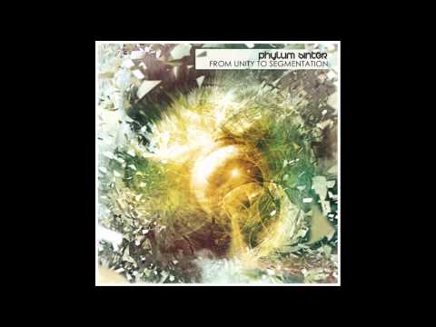 Phylum Sinter - What Once Was One Now Adds Two