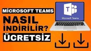 Microsoft Teams Nasıl İndirilir