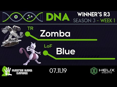 DNA S3:W1 - TR | Zomba (ROB) vs. LoF | Blue (Mewtwo) - Winner's R3