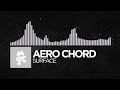 [Trap] - Aero Chord - Surface [Monstercat Release ...