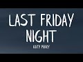 Download lagu Katy Perry Last Friday Night