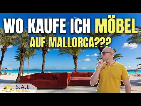 WO KAUFE ICH MÖBEL AUF MALLORCA?!