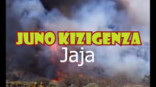Jaja - Juno Kizigenza ft Kivumbi King ( Lyrics )