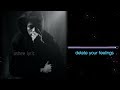 Delete Your Feelings Sad Status Video Trending Video WhatsApp Status Fullsreenstatus