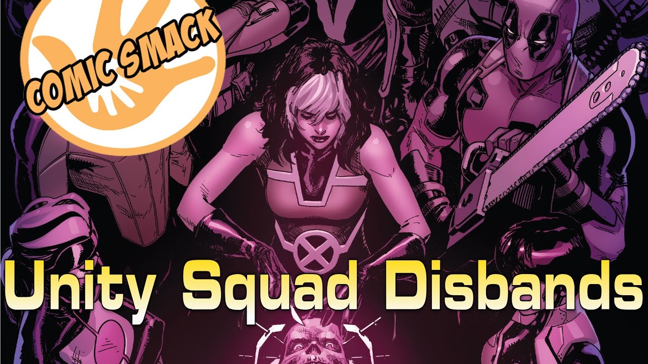 Unity Squad Disbands...Again | Uncanny Avengers #22