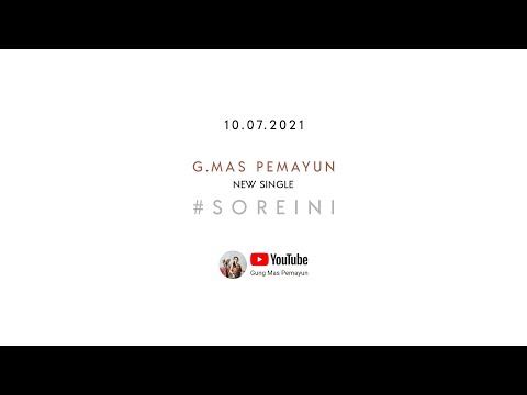 G.mas pemayun - Sore ini (TEASER)