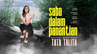 Download lagu Tata Talita - Saba Dalam Panantian mp3