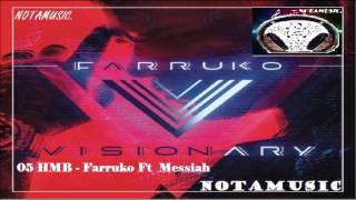 05 HMB - Farruko Ft  Messiah