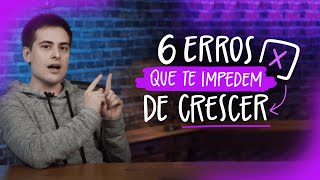 ESTES ERROS ESTÃO IMPEDINDO SEU CRESCIMENTO NO INSTAGRAM