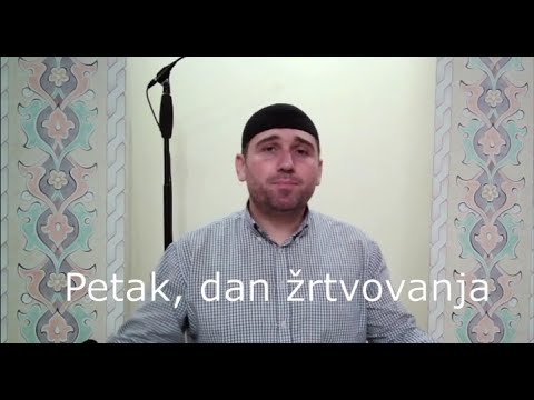 Kur’anske poruke (14) - Petak, dan žrtvovanja - Maid-ef Alađuz