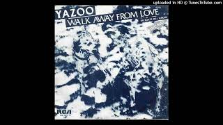 Yazoo - Walk away from love [1983] [magnums extended mix]