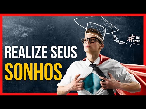 7 passos para transformar seus sonhos em realidade (concretize seus projetos pessoais)