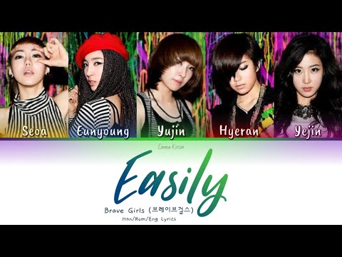 Brave Girls (브레이브걸스) Easily (툭하면) (feat. Skull) - Han/RomEng Lyrics (가사)