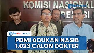 PDMI Adukan Nasib 1.023 Calon Dokter Lulusan PTN & PTS ke Komnas HAM, Belum Dapat Sertifikat Profesi