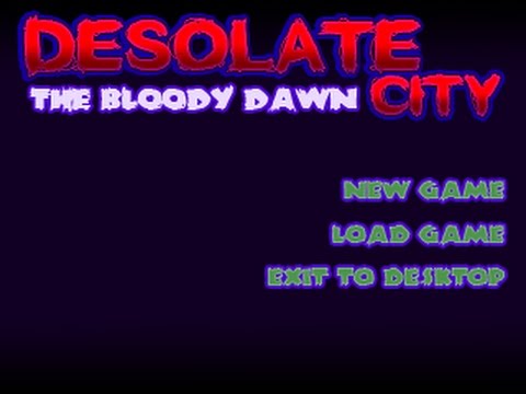 Desolate City: The Bloody Down