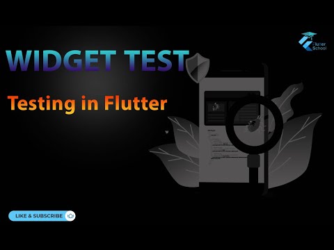 Flutter Widget Test(simple and complete)